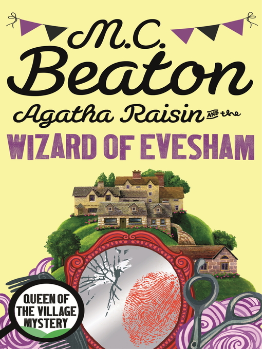 Title details for Agatha Raisin and the Wizard of Evesham by M.C. Beaton - Available